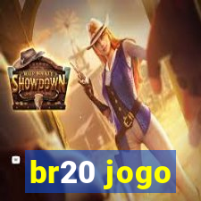 br20 jogo